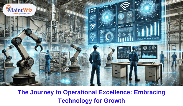  The Journey to Operational Excellence: Embracing Technology for Growth