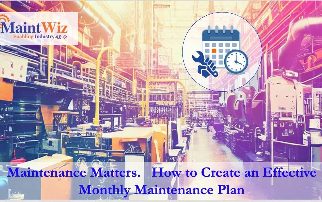  How to Create an Effective Monthly Maintenance Plan